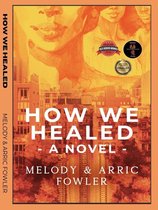 Title details for How We Healed by Melody Fowler - Available
